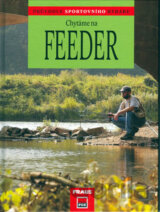 Chytáme na feeder