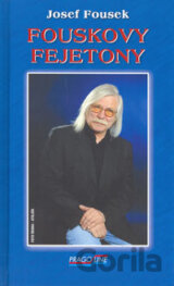 Fouskovy Fejetony
