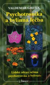 Psychotronika a bylinná léčba