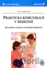 Praktická komunikace v medicíně