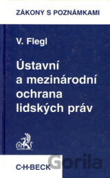 Ústavní a mezinárodní ochrana lidských práv
