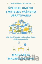 Švédske umenie smrteľne vážneho upratovania