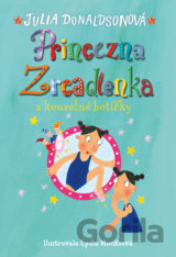 Princezna Zrcadlenka a kouzelné botičky