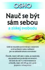 Nauč se být sám sebou a získej svobodu