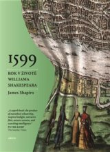 1599: Rok v životě Williama Shakespeara