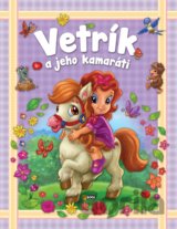 Vetrík a jeho kamaráti