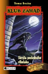 Skrýša posledného vlkolaka