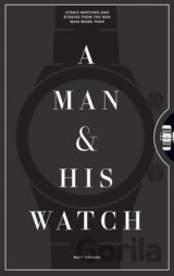 A Man and His Watch