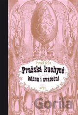 Pražská kuchyně běžná i sváteční