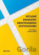 Súčasné problémy kresťanského svetonázoru