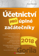 Účetnictví pro úplné začátečníky 2018