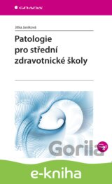Patologie pro střední zdravotnické školy