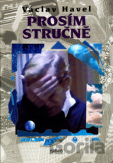 Prosím stručně