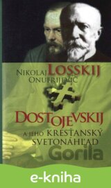 Dostojevskij a jeho kresťanský svetonáhľad