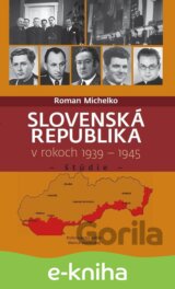 Slovenská republika v rokoch 1939 - 1945