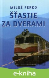 Šťastie za dverami