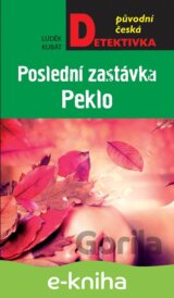 Poslední zastávka Peklo