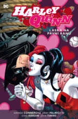 Harley Quinn 3: Láska na první ránu