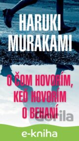 O čom hovorím, keď hovorím o behaní