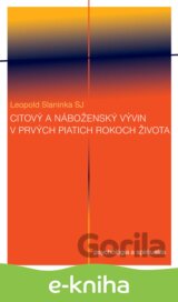 Citový a náboženský vývin v prvých piatich rokoch života