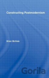 Constructing Postmodernism