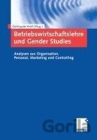 Betriebswirtschaftslehre und Gender Studies