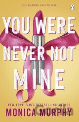 You Were Never Not Mine