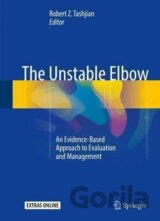 The Unstable Elbow: An Evidence-Based Approach to Evaluation and Management