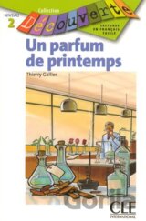 Découverte 2 Adolescents: Un parfum de printemps - Livre