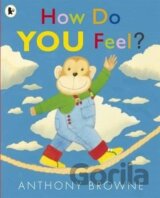 How Do You Feel?