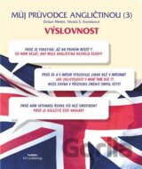 Můj průvodce angličtinou (3) - Výslovnost