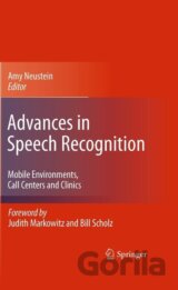 ADVANCES IN SPEECH RECOGNITION