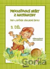 Procvičovací sešit z matematiky pro 4. ročník základní školy (3. díl)