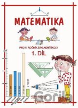 Matematika pro 5. ročník základní školy (1. díl)