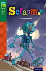 Oxford Reading Tree TreeTops Fiction 12 Scrapman