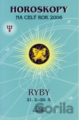 Horoskopy na celý rok 2006-Ryby (PB)