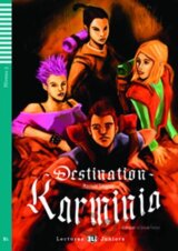 Lectures ELI Juniors 3/B1: Destination Karminia + downloadable audio