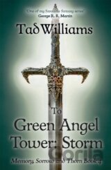 To Green Angel Tower: Storm