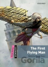 Dominoes Quick Starter The First Flying Man (2nd)