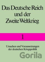 Das Deutsche Reich und der Zweite Weltkrieg 1