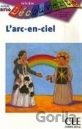 Découverte 0 Adolescents: L´arc-en-ciel - Livre