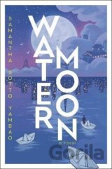 Water Moon: A Novel