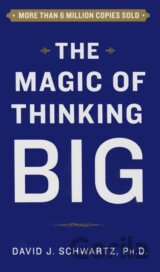 Magic of Thinking Big