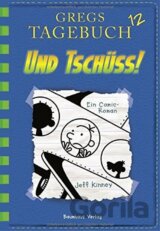 Gregs Tagebuch 12: Und tschüss!: Band 1