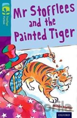 Oxford Reading Tree TreeTops Fiction 9 Mr Stofflees and the Painted Tiger