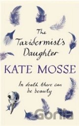 The Taxidermist´s Daughter