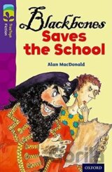 Oxford Reading Tree TreeTops Fiction 11 More Pack A Blackbones Saves the School