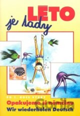 Léto je tady