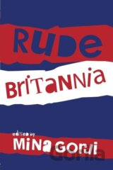 Rude Britannia