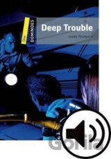 Dominoes 1 Deep Trouble with Audio Mp3 Pack (2nd)
